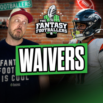 episode Week 3 Waivers & Streamers + Rookie Rundown - Fantasy Football Podcast for 9/16 artwork