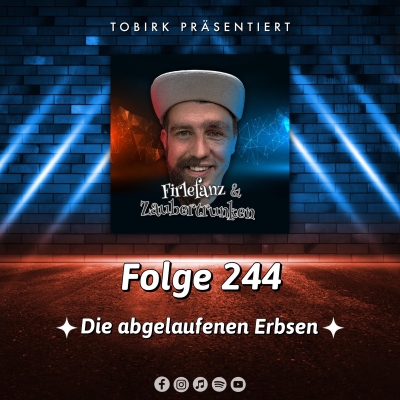 episode Die abgelaufenen Erbsen - Folge 244 artwork