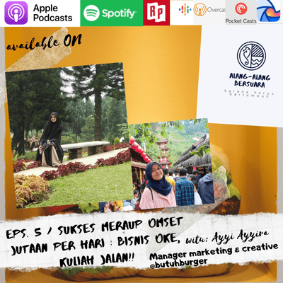 episode Eps.5/ #NGINSPIRASI: Bisnis Oke, Kuliah Jalan- Sukses Meraup Omset Jutaan Perhari artwork