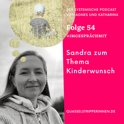 episode 54_#imgesprächmit Sandra zum Thema Kinderwunsch artwork