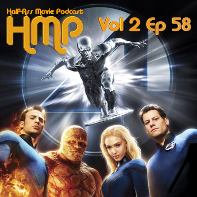 episode HMP Vol 2 Ep. 58- The Fantastic Four: Rise of the Silver Surfer artwork