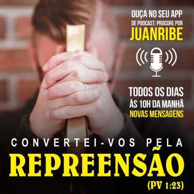 episode Convertei-vos Pela Repreensão (Pv 01 23) artwork