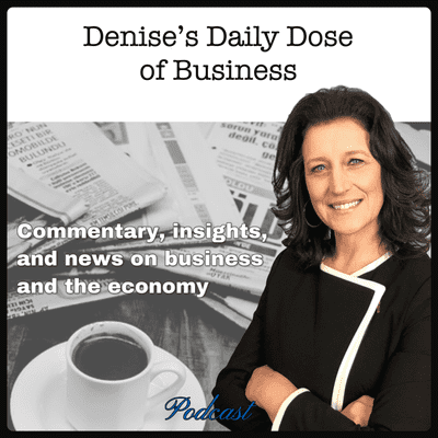 Denise's Daily Dose of Business