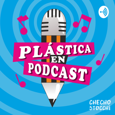 PLÁSTICA EN PODCAST