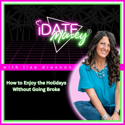 episode How to Enjoy the Holidays Without Going Broke artwork