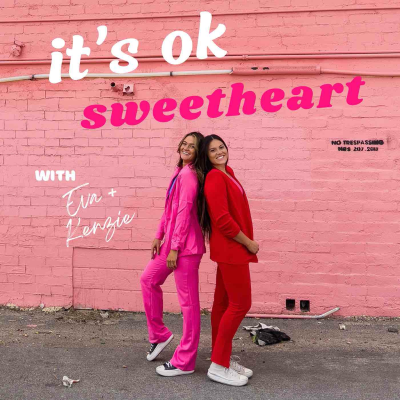 It’s Ok Sweetheart
