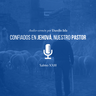 episode Confiados en Jehová, nuestro Pastor (Salmo XXIII) artwork