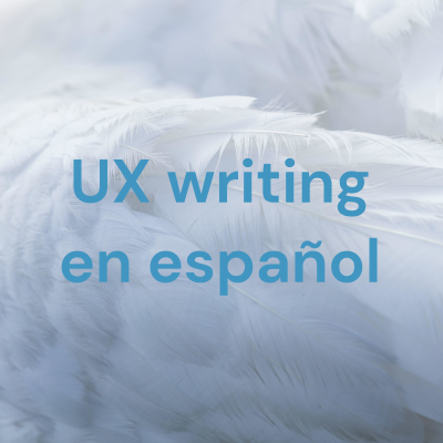 UX Writing en español