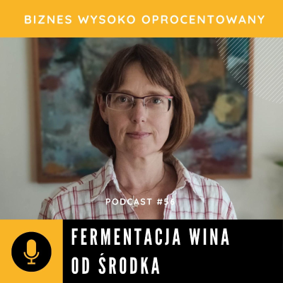 episode #56 - FERMENTACJA WINA OD ŚRODKA - Sylwia Bonin artwork
