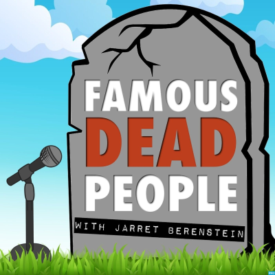 Famous Dead People