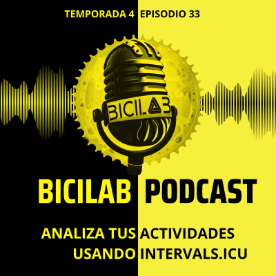 episode BICILAB 4x33. INTERVALS.ICU: el TrainingPeaks de los frikis… pero GRATIS artwork