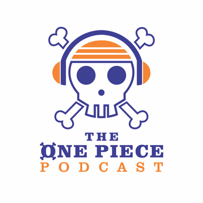 The One Piece Podcast On Podimo
