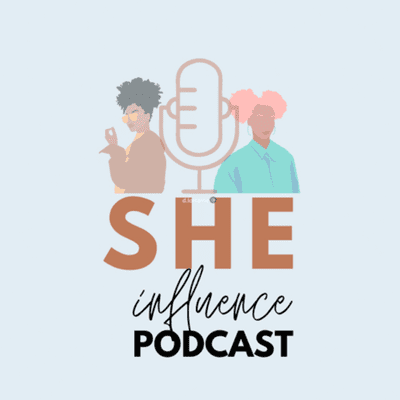 episode She Influence Series: Ep. 1 "Im with Megan" artwork