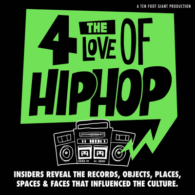 4 THE LOVE OF HIP HOP