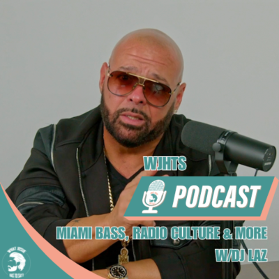 episode Miami Bass, Radio Culture, AI, & more w/DJ Laz - #40 artwork