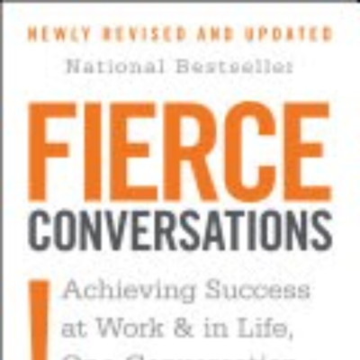 episode Fierce Conversations: Unlocking Honest Dialogue for Transformative Relationships artwork