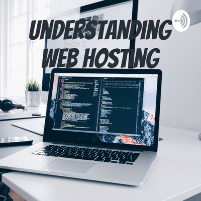 Understanding Web Hosting