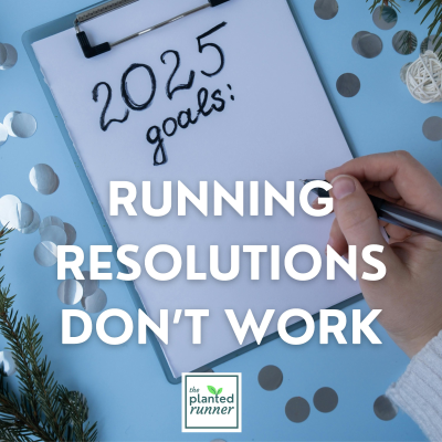 episode A Better Way to Make Sure Your Running Resolutions Stick All Year Long (Encore Run) artwork