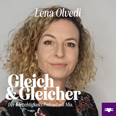 episode Lena Olvedi über Gerechtigkeit auf der Toilette artwork