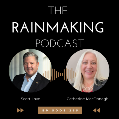 episode TRP 265: Process Improvement to Boost Rainmaking Skills with Catherine MacDonagh artwork
