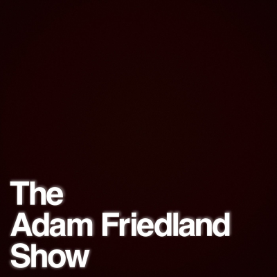 episode The Adam Friedland Show - Tom Fontana - The Lost Episodes artwork