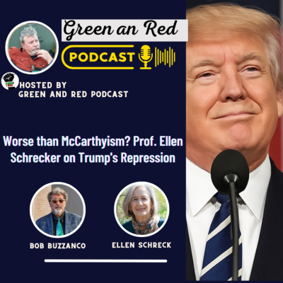 episode Worse than McCarthyism? Prof. Ellen Schrecker on Trump's Repression (G&R 392) artwork