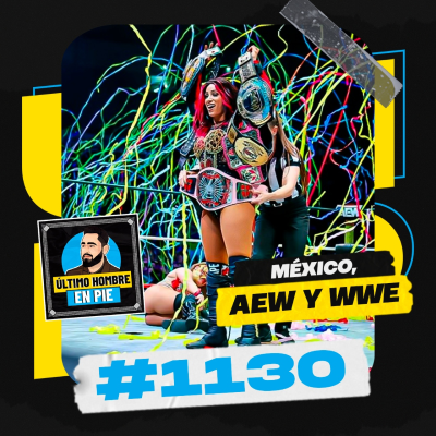 episode UHEP #1130 - México y su gran semana de lucha libre artwork