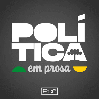 Política em Prosa