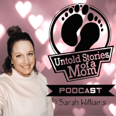 Untold Stories of a Mom