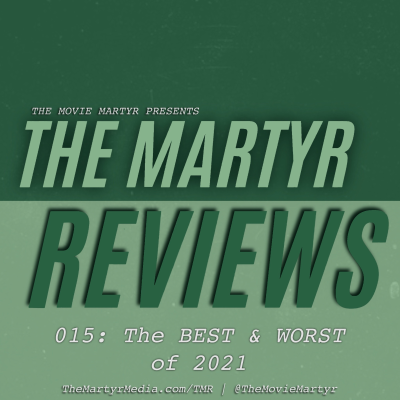episode 015: The Best & Worst of 2021 artwork