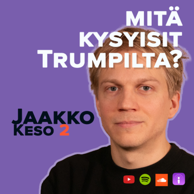 episode Intianmatka, Tämä on Amerikka -kakkoskausi, Trumpin ja Stalinin haastatteleminen. #83 Jaakko Keso 2 artwork