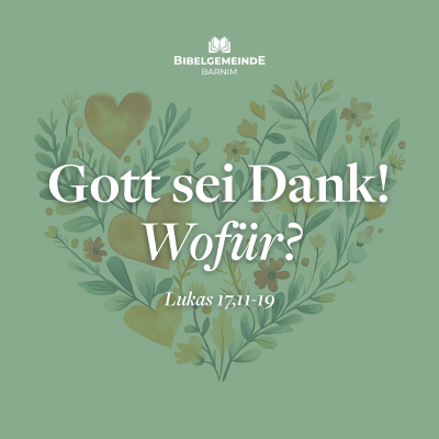 episode Gott sei Dank! Wofür? - Weitere Predigten artwork