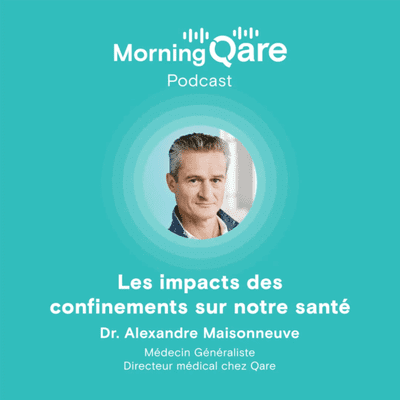 episode Les impacts des confinements sur notre santé artwork
