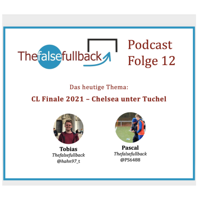 episode CL Finale 2021 - ein Blick auf Chelsea unter Tuchel artwork