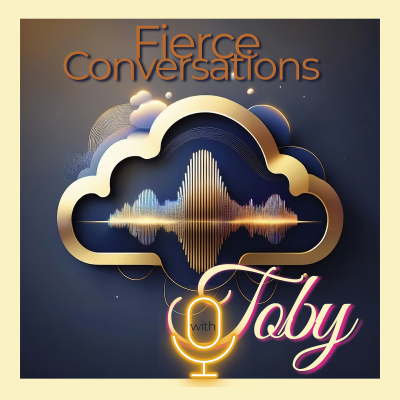 Fierce Conversations with Toby