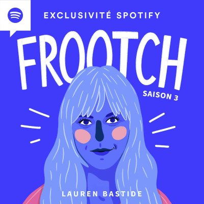 episode S3E17. La poudre aux yeux - Avec Lauren Bastide artwork