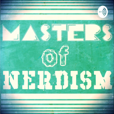 Masters Of Nerdism