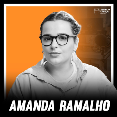 episode AMANDA RAMALHO (Podcast, Saúde Mental e muito mais) artwork
