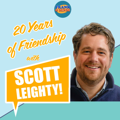 episode 20 Years of Friendship with Scott Leighty artwork