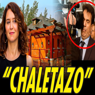 episode EL CHALETAZO DE CUATRO MILLONES DE AYUSO Y EL NUEVO VARAPALO JUDICIAL A ALBERTO QUIRÓN artwork