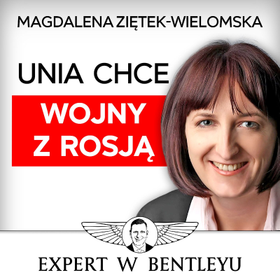 episode Chiny już podbiły świat! Co z tym zrobić? Magdalena Ziętek-Wielomska [Expert w Bentleyu] artwork