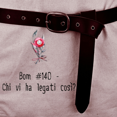episode #140 - Chi vi ha legati così? artwork