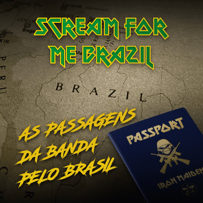episode Episódio 03 - Scream for me Brazil: As passagens da banda por terras Brasileiras artwork