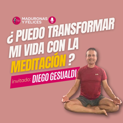episode ¿Puedo transformar mi vida con la Meditación? artwork