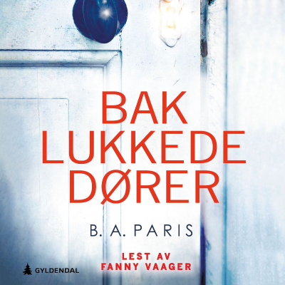 Bak lukkede dører