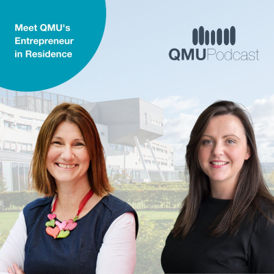 episode Meet QMU's Entrepreneur in Residence artwork