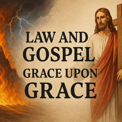 episode Law and Gospel - John 1:16–17 artwork