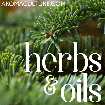 Herbs & Oils Podcast brought to you by AromaCulture.com