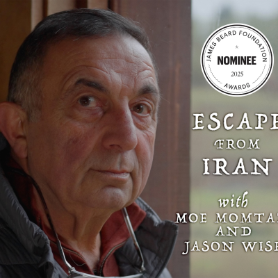 episode Episode 251: Escape From Iran, 2025 James Beard Nominee artwork