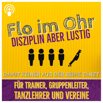 Flo im Ohr - Disziplin, aber lustig!